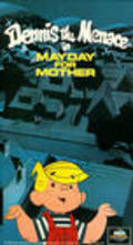 Dennis the Menace in Mayday for Mother is the best movie in Elizabeth Kerr filmography.