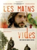 Les mains vides film from Marc Recha filmography.