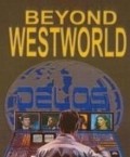 TV series Beyond Westworld.