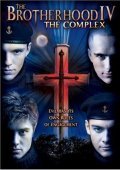 The Brotherhood IV: The Complex is the best movie in Aleks Holts filmography.