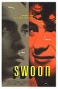 Swoon is the best movie in Michael Kirby filmography.