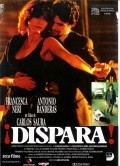 Dispara! film from Carlos Saura filmography.