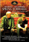 Spring Forward - movie with Campbell Scott.