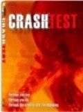 Crash Test is the best movie in Stiv Van Spoll filmography.