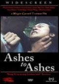 Film Ashes to Ashes.