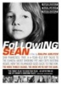 Film Following Sean.