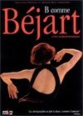 B comme Bejart is the best movie in Maurice Bejart filmography.