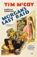 Morgan's Last Raid - movie with C. Montague Shaw.