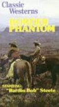 Border Phantom - movie with Budd Buster.