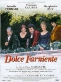 Dolce far niente - movie with Francois Cluzet.