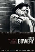 Film On the Bowery.