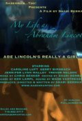 My Life as Abraham Lincoln film from Shari Berman filmography.