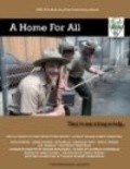 A Home for All is the best movie in Danielle Thys filmography.