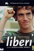 Liberi - movie with Elio Germano.