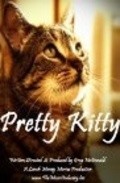 Film Pretty Kitty.
