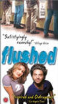 Flushed is the best movie in Rachelle Anthes filmography.