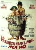 La pazienza ha un limite... noi no! is the best movie in Pepe Ruiz filmography.