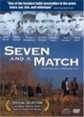 Seven and a Match - movie with Nick Sandow.