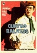 Cuatro balazos - movie with Juan Cazalilla.