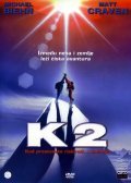 K2: The Ultimate High film from Franc Roddam filmography.