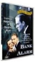 Bank Alarm is the best movie in William L. Thorne filmography.