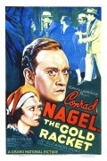 The Gold Racket film from Louis J. Gasnier filmography.