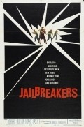 The Jailbreakers film from Alexander Grasshoff filmography.