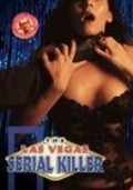 Las Vegas Serial Killer is the best movie in Ketrin Dauni filmography.