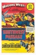 Southwest Passage - movie with Joanne Dru.