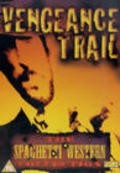 The Vengeance Trail - movie with Bert Appling.
