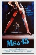 Ms. 45 film from Abel Ferrara filmography.