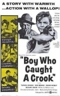 Boy Who Caught a Crook film from Edward L. Cahn filmography.