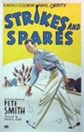Strikes and Spares is the best movie in Baster Brodi filmography.