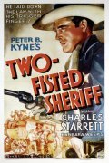 Two-Fisted Sheriff - movie with Edward Peil Sr..