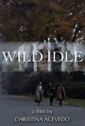 Wild Idle is the best movie in Djoanna Danfi filmography.