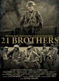 21 Brothers is the best movie in Clayton Garrett filmography.