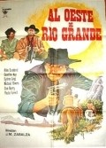 Al oeste de Rio Grande - movie with Aldo Sambrell.
