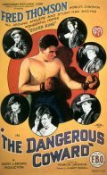 The Dangerous Coward - movie with Andrew Arbuckle.