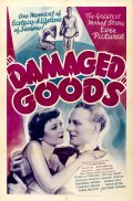 Damaged Goods - movie with Douglas Walton.