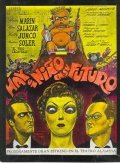 Hay un nino en su futuro - movie with Arturo Soto Rangel.