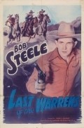 Last of the Warrens - movie with Bob Steele.