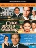 Once Upon a Wedding film from Matia Karrell filmography.