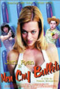Men Cry Bullets is the best movie in Jeri Ryan filmography.