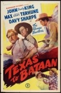 Film Texas to Bataan.
