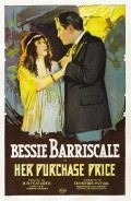 Her Purchase Price - movie with Bessie Barriscale.