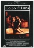 Colpo di luna - movie with Johan Leysen.