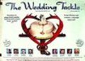 The Wedding Tackle - movie with James Purefoy.