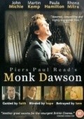 Monk Dawson - movie with Oliver Stone.