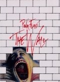 Pink Floyd The Wall film from Alan Parker filmography.