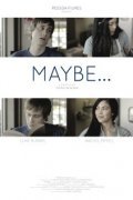 Maybe... is the best movie in Dan Eggleston filmography.